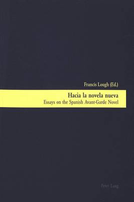 Hacia La Novela Nueva (Paperback)