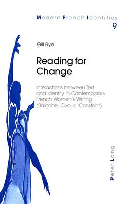 Reading for Change - Modern French Identities 9 (Paperback)