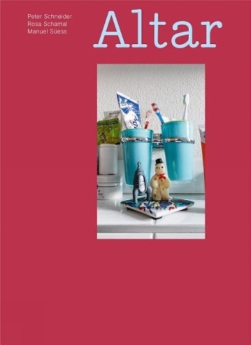 Rosa Schamal: Altar (Hardback)