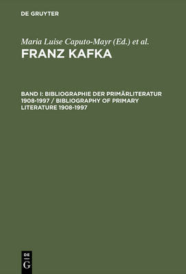 Bibliographie Der Prim rliteratur 1908-1997/ Bibliography of Primary Literature 1908-1997 (Hardback)