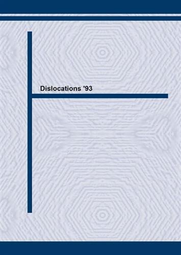 Dislocations 93: Proceedings of the International Conference "Dislocations 93" Held in Aussois, France, March-April 1993 - Solid State Phenomena Vol 35-36 (Hardback)