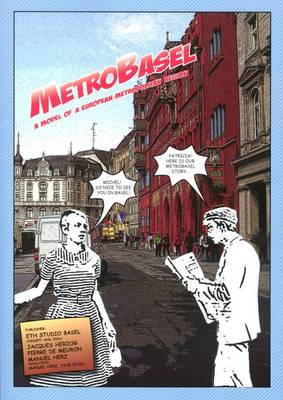 Metrobasel: A Model of a European Metropolitan Region (Paperback)