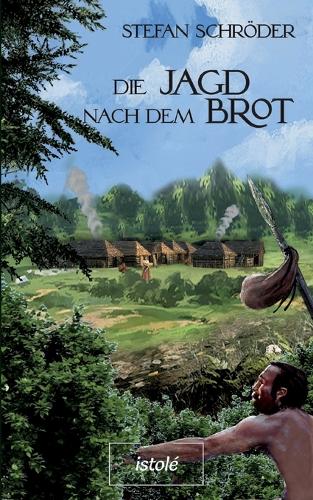 Die Jagd nach dem Brot (Paperback)