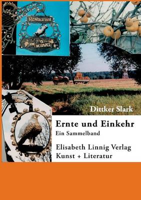 Ernte Und Einkehr (Paperback)