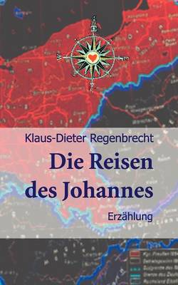 Die Reisen Des Johannes (Paperback)