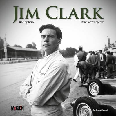 Jim Clark: Racing Hero (Hardback)
