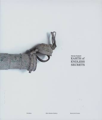 Akram Zaatari: Earth of Endless Secrets (Hardback)