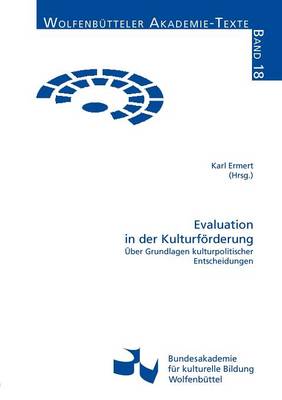 Evaluation in Der Kulturf Rderung (Paperback)