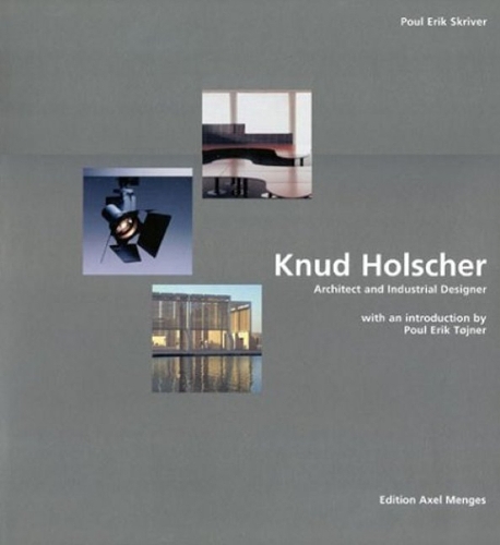 Knud Holscher: Architect and Industrial Designer (Hardback)