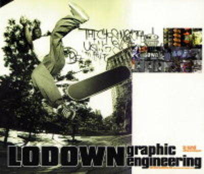 Lodown: Graphic Engineering (Paperback)
