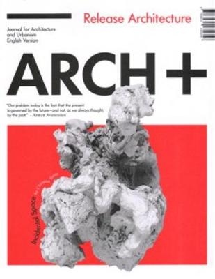 Arch+ 51 - Release Architecture Kerez/Oehy (Paperback)