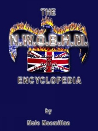 The N.W.O.B.H.M. Encyclopedia (Paperback)