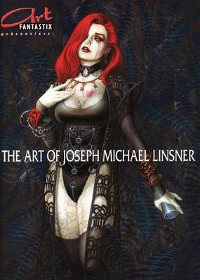 Art of Joseph M Linsner (Paperback)