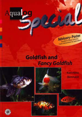 Aqualog Special - Goldfish and Fancy Goldfish (Hardback)