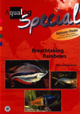 Aqualog Special - Breathtaking Rainbows (Hardback)