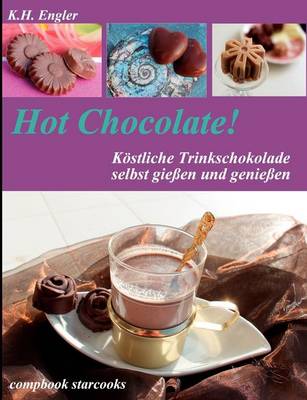 Hot Chocolate! (Paperback)