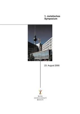 Juristisches Symposium Der Bankgesellschaft Berlin (Paperback)