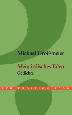 Mein Irdisches Eden (Paperback)
