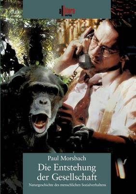 Die Entstehung Der Gesellschaft (Paperback)