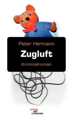 Zugluft (Paperback)