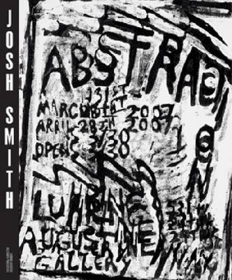 Josh Smith: Abstraction (Paperback)