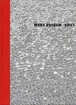 Mona Hatoum - Shift (Hardback)