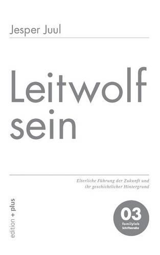 Leitwolf Sein (Paperback)