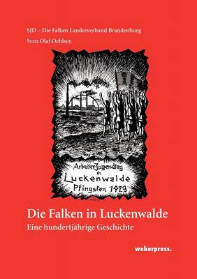 Die Falken in Luckenwalde (Paperback)