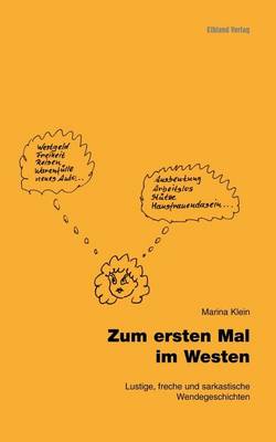 Zum Ersten Mal Im Westen (Paperback)