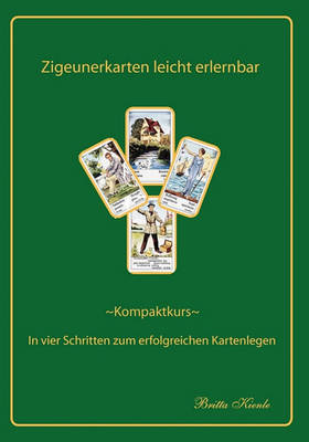 Zigeunerkarten Leicht Erlernbar (Paperback)