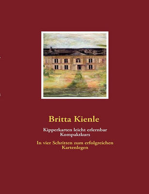Kipperkarten Leicht Erlernbar, Kompaktkurs (Paperback)
