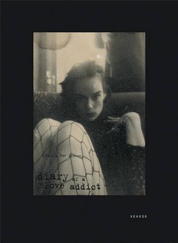 Paula Rae Gibson: Diary of a Love Addict (Hardback)