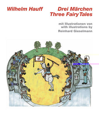Wilhelm Hauff, Three Fairy Tales (Hardback)