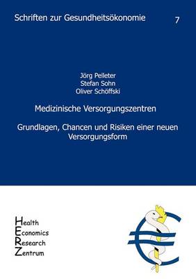 Medizinische Versorgungszentren (Paperback)