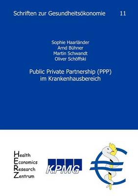 Public Private Partnership (PPP) Im Krankenhausbereich (Paperback)