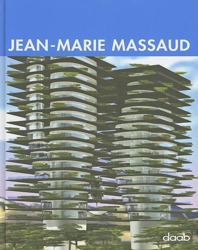 Jean-Marie Massaud - Architect Monograph S. (Hardback)