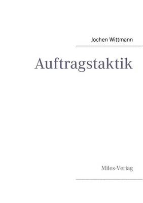 Auftragstaktik (Paperback)