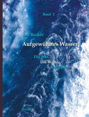 Aufgewuhltes Wasser (Paperback)