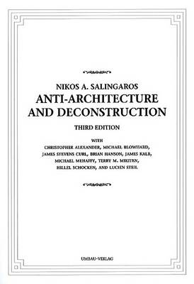 Anti-Architecture and Deconstruction (Paperback)