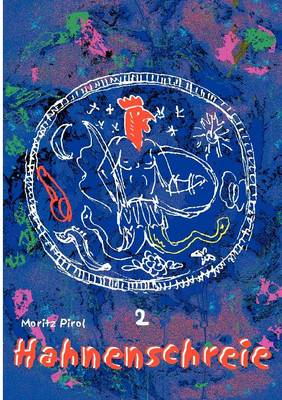 Hahnenschreie (Paperback)