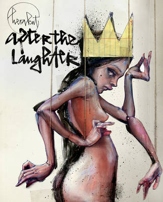 After the Laughter: The 2nd Book of Herakut (Hardback)