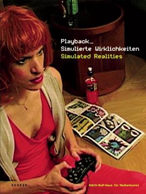 Playback: Simulated Realities (Paperback)