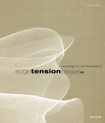 Edgetensionplease: Line Design for the 21st Century (Hardback)
