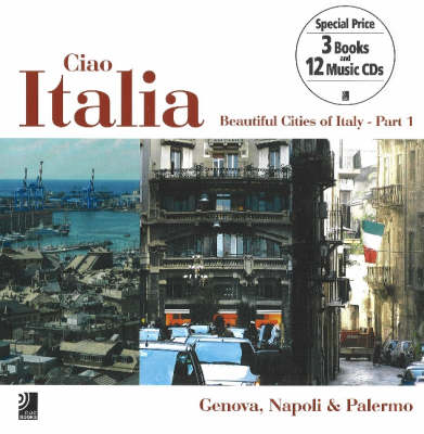 Ciao Italia: Beautiful Cities of Italy (Hardback)