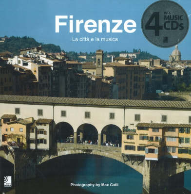 Firenze: La Citta E La Musica (Hardback)