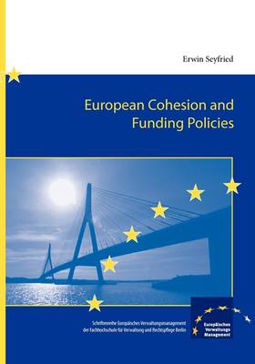 European Cohesion and Funding Policies (Paperback)