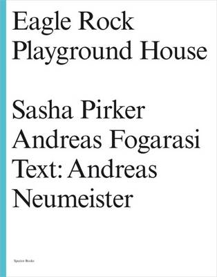 Eagle Rock Playground House (Paperback)