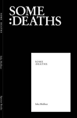 Some Deaths (Paperback)
