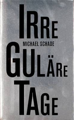 Irregulare Tage (Paperback)