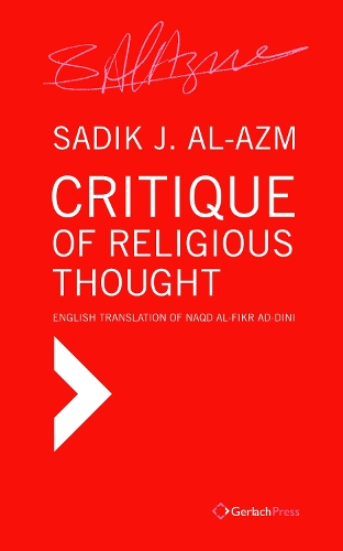 Critique of Religious Thought. English Translation of Naqd al-Fikr ad-Dini (Hardback)